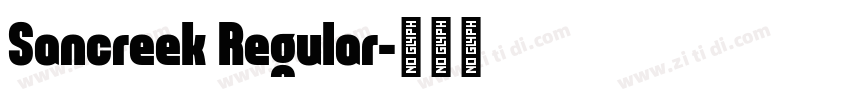 Sancreek Regular字体转换